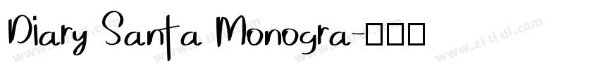 Diary Santa Monogra字体转换